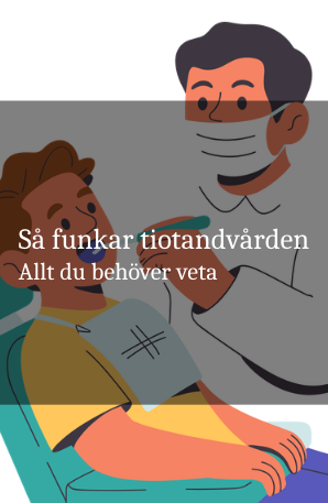 tiotandvård guide